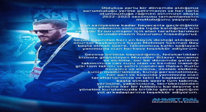Dal'dan Erzurumspor camiası ve taraftara teşekkür